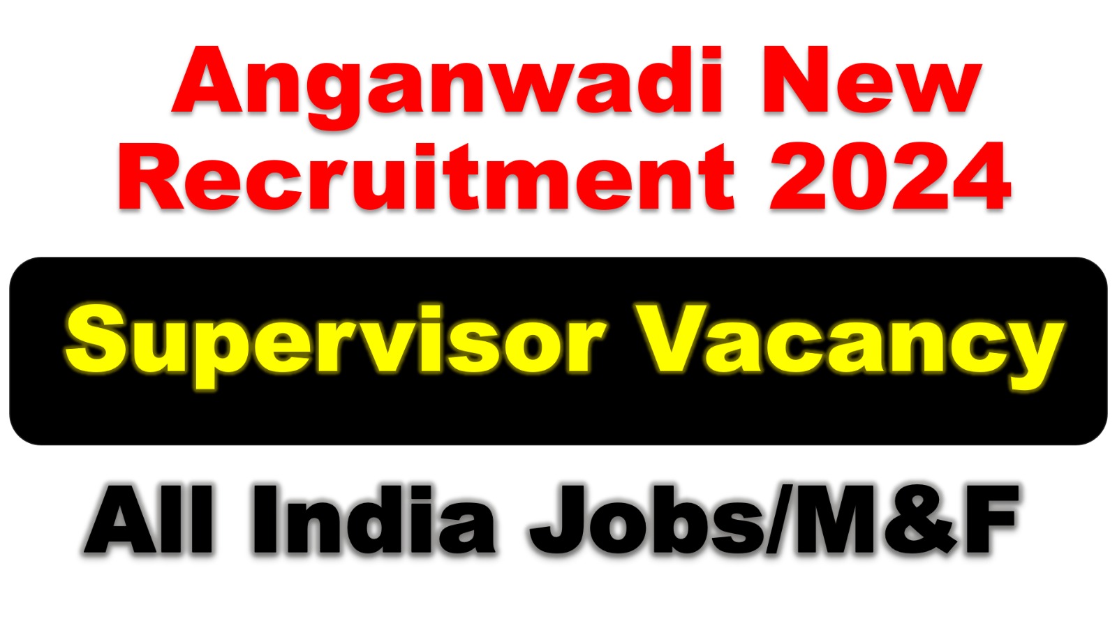 Anganwadi Bharti March 2024-check Apply Online application