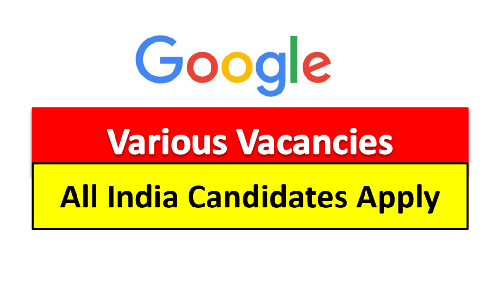 Google Recruitment 2024-Apply Online
